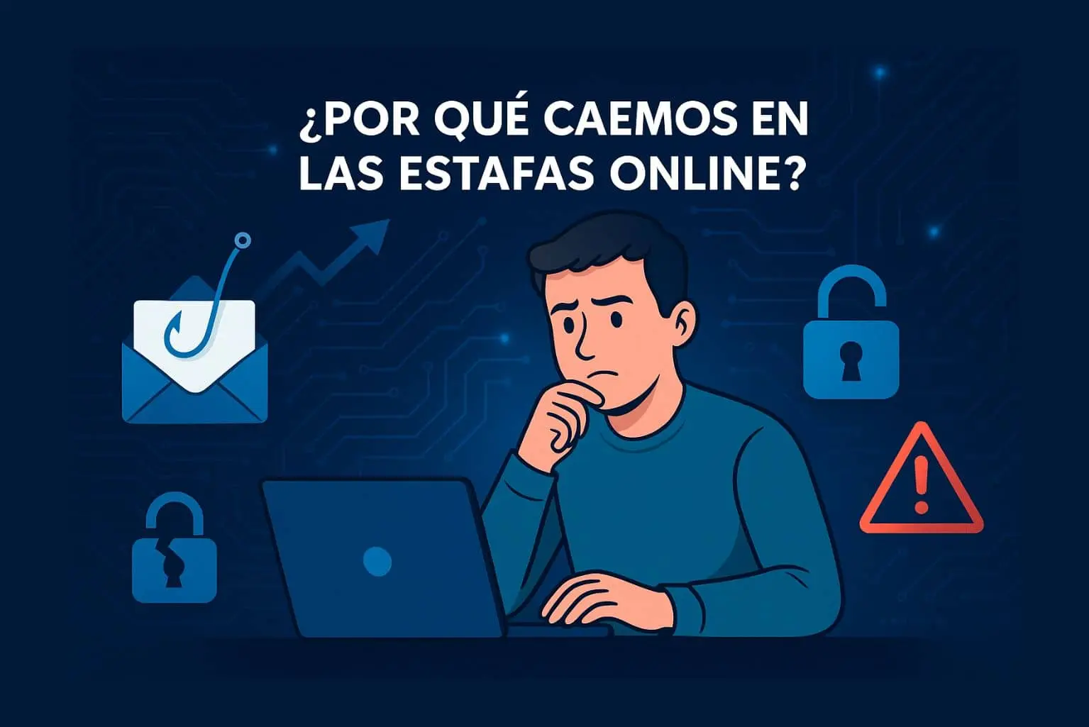 Por qué caemos en las estafas por internet: razones y prevención